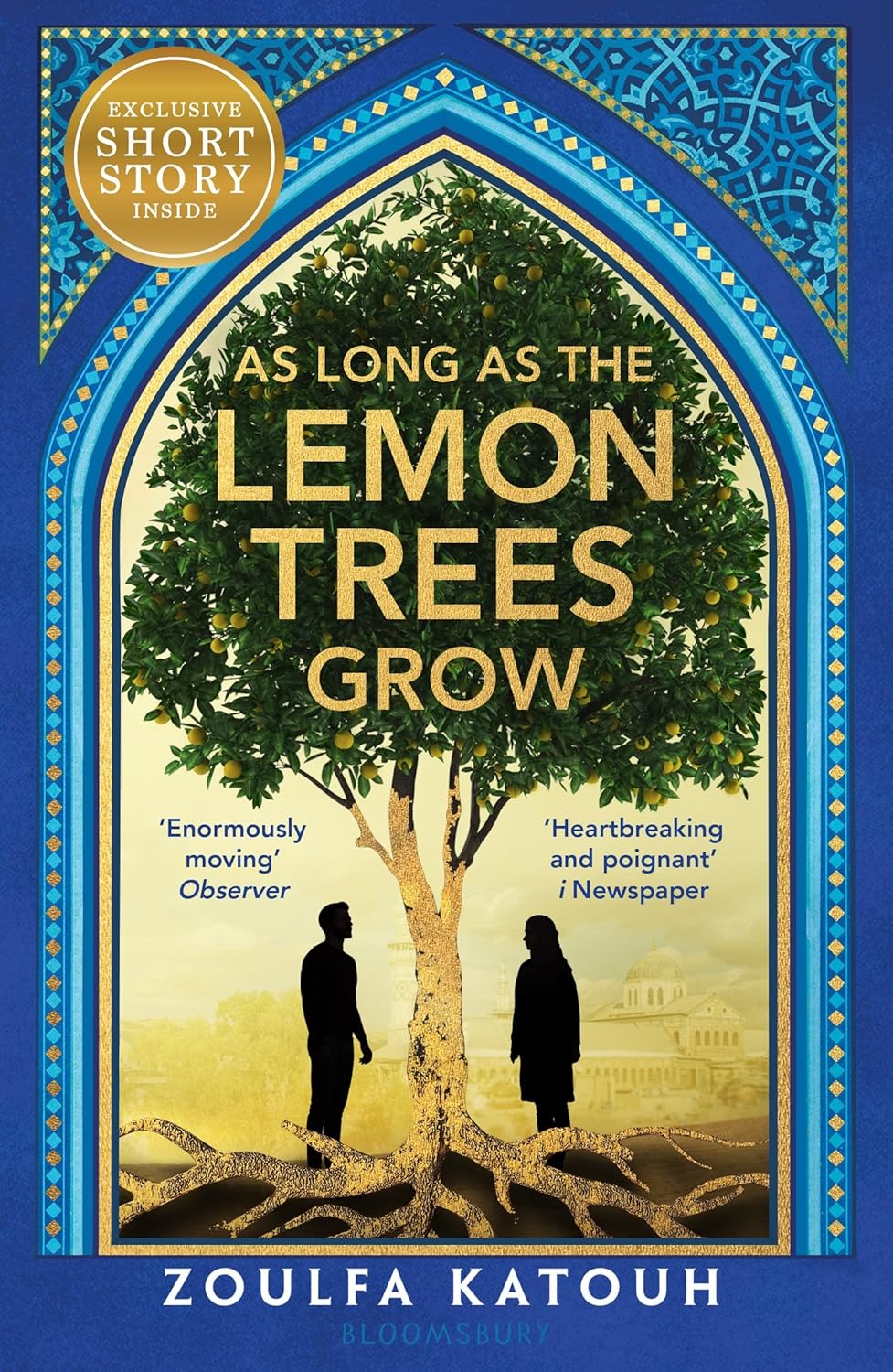 As Long as the Lemon Trees Grow - Novel (The breathtaking story of love and loss in the Syrian revolution)
