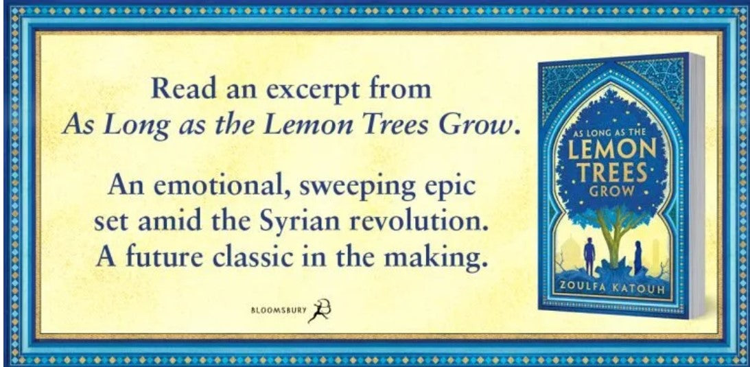 As Long as the Lemon Trees Grow - Novel (The breathtaking story of love and loss in the Syrian revolution)