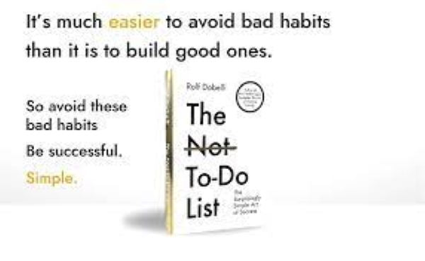 The Not To Do List: The Surprisingly Simple Art of Success (New 2025 Release) by Rolf Dobelli-Non Fiction Self-Help