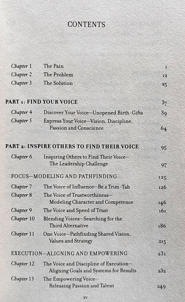 The 8th Habit: From Effectiveness to Greatness by Steven Covey.