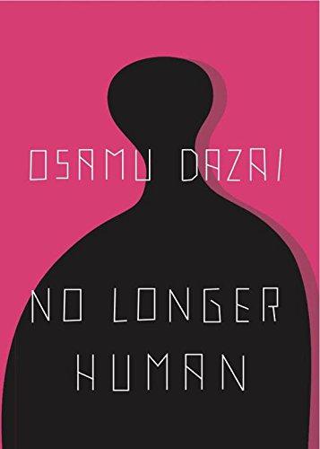 No Longer Human by Osamu Dazai (Author), Donald Keene (Translator) Asian Fiction