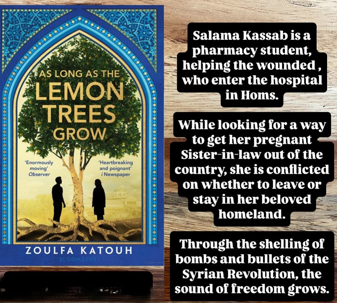 As Long as the Lemon Trees Grow - Novel (The breathtaking story of love and loss in the Syrian revolution)