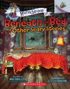 [Pre-order] Mister Shivers #01: Beneath the Bed And Other Scary Stories