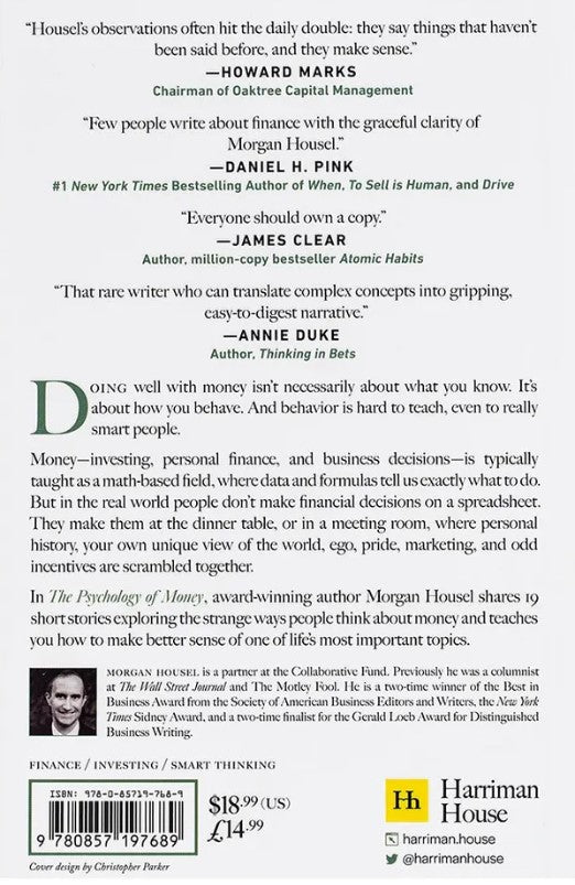 The Psychology of Money: Timeless Lessons on Wealth, Greed, and Happiness by Morgan Housel