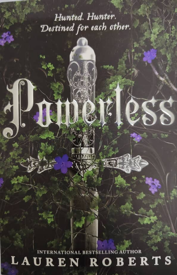 Powerless by Lauren Roberts : The Powerless Trilogy series Book # 1 (Novel-Young Adult Fiction)