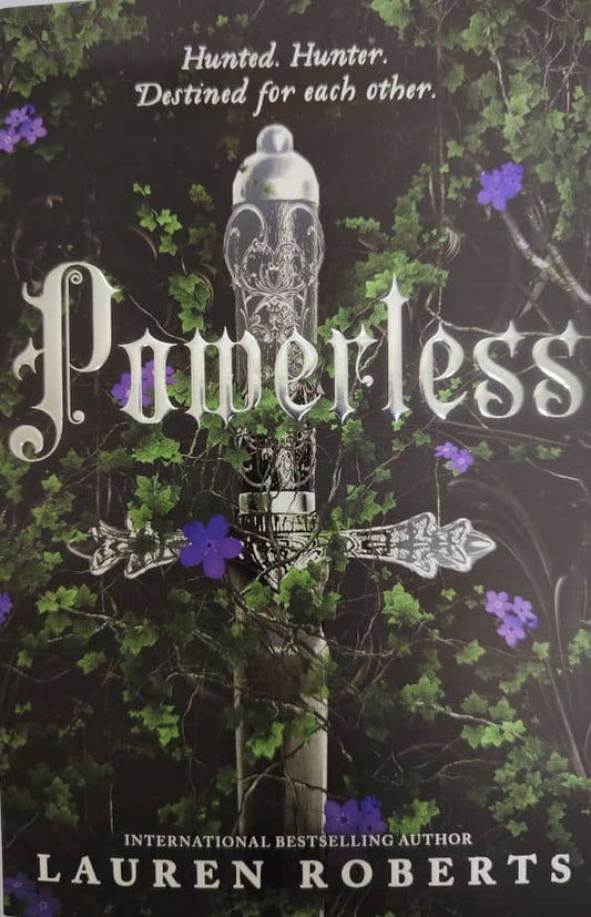 Powerless by Lauren Roberts : The Powerless Trilogy series Book # 1 (Novel-Young Adult Fiction)