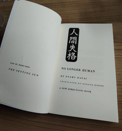 No Longer Human by Osamu Dazai (Author), Donald Keene (Translator) Asian Fiction
